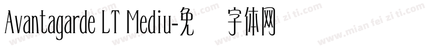 Avantagarde LT Mediu字体转换